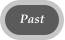 Past